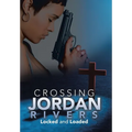 Crossing Jordan Rivers: Locked and Loaded - Hardcover