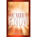 You Need to Know - Paperback