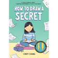 How to Draw a Secret: A Graphic Novel - Paperback