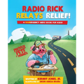 Radio Rick Relays Relief: A Hamergency Hero Book for Kids - Paperback