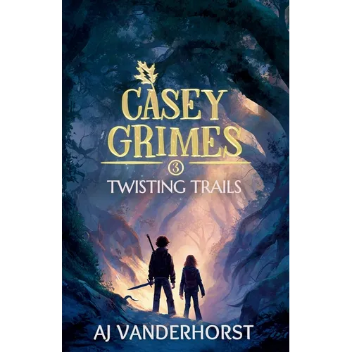 The Twisting Trails: Casey Grimes #3 - Paperback
