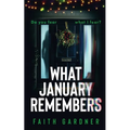 What January Remembers - Paperback