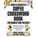Simon & Schuster Super Crossword Puzzle Book #12: The Biggest and the Best - Paperback
