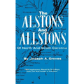 The Alston and Allstons of North and South Carolina - Hardcover