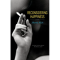 Reconsidering Happiness - Paperback