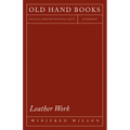 Leather Work - Paperback