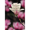 The Last Magnolia: Book Ten - Paperback