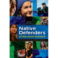 Native Defenders of the Environment - Paperback