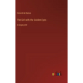 The Girl with the Golden Eyes: in large print - Hardcover