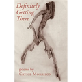 Definitely Getting There - Paperback