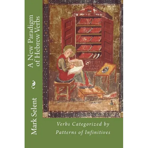 A New Paradigm of Hebrew Verbs - Paperback