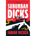 Suburban Dicks - Paperback