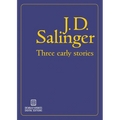 Three Early Stories - Paperback