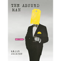 The Absurd Man: Poems - Hardcover