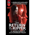 The Return of the Ripper: A Sherlock Holmes and Lucy James Mystery - Paperback