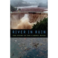 River in Ruin: The Story of the Carmel River - Hardcover