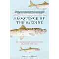 Eloquence of the Sardine - Paperback