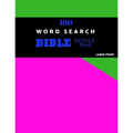 100 Word Search Bible Puzzle Book Large Print: Brain Challenging Bible Puzzles For Hours Of Fun - Paperback