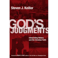 God's Judgments: Interpreting History and the Christian Faith - Paperback