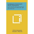A German Conscript With Napoleon: Jakob Walter's Recollections Of The Campaigns Of 1806-1807, 1809, And 1812-1813 - Hardcover