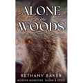 Alone in the Woods: Beloved by the Bear Shifter - Paperback
