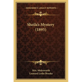 Sheila's Mystery (1895) - Paperback