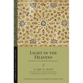 Light in the Heavens: Sayings of the Prophet Muhammad - Paperback