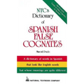 Ntc's Dictionary of Spanish False Cognates - Paperback