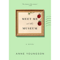 Meet Me at the Museum - Paperback