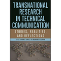 Transnational Research in Technical Communication: Stories, Realities, and Reflections - Paperback