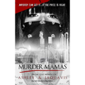 Murder Mamas - Paperback