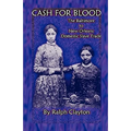 Cash For Blood: The Baltimore to New Orleans Domestic Slave Trade - Paperback