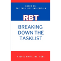 Breaking Down theRBT Task List: Based on the RBT Task List (2nd Ed.) - Paperback