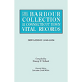 Barbour Collection of Connecticut Town Vital Records. Volume 29: New London 1646-1854 - Paperback