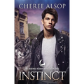 Werewolf Academy Book 3: Instinct: Instinct - Paperback