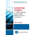 Leadership Insights: 11 Typical Mistakes Young Leaders Make and Tips to Avoid Them - Paperback