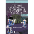 Introduction to Machine Learning with Applications in Information Security - Hardcover