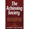 The Achieving Society - Paperback