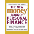 The New Money Book of Personal Finance: Saving, Planning, Investing, and Borrowing--All the Information You Need in One Easy-To-Follow Guide - Paperback