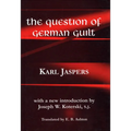 The Question of German Guilt - Hardcover