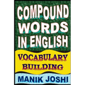 Compound Words in English: Vocabulary Building - Paperback