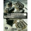 The Audiophile's Project Sourcebook - Hardcover