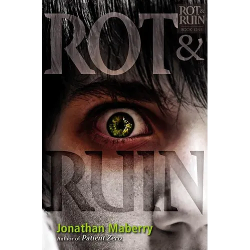 Rot & Ruin - Hardcover