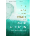 Our Lady of the Forest - Paperback