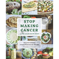 Stop Making Cancer: A Raw Vegan Recipe Book - Paperback