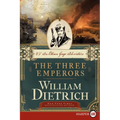 The Three Emperors: An Ethan Gage Adventure - Paperback