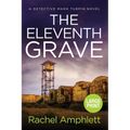 The Eleventh Grave: A Detective Mark Turpin crime thriller (large print) - Paperback