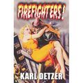 Firefighters! - Paperback