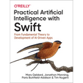 Practical Artificial Intelligence with Swift: From Fundamental Theory to Development of Ai-Driven Apps - Paperback