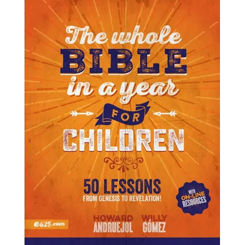 The Whole Bible in a Year for Children - Paperback